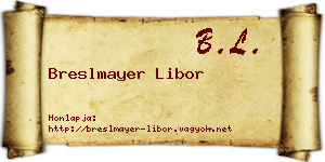 Breslmayer Libor névjegykártya
